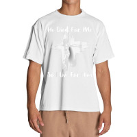 Christian Bible Verse - Jesus Died For Me Urban Heavy T-shirt | Artistshot