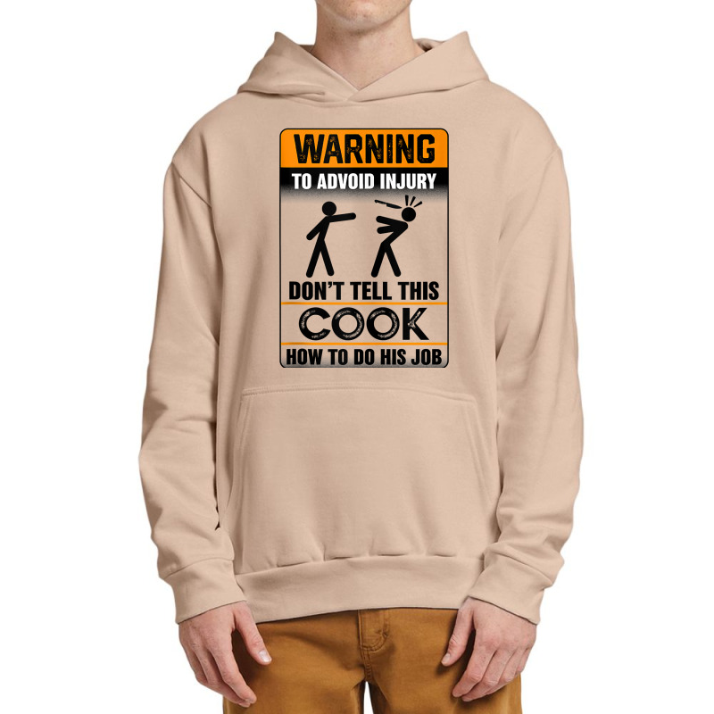 Warning To Avoid Injury Don't Tell This Cook How Do His Job Tank Top Urban Pullover Hoodie by AdvaitaLanderos | Artistshot