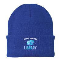 Book Reader Support Your Local Library Reading Books Lover Library Lov Beanie | Artistshot