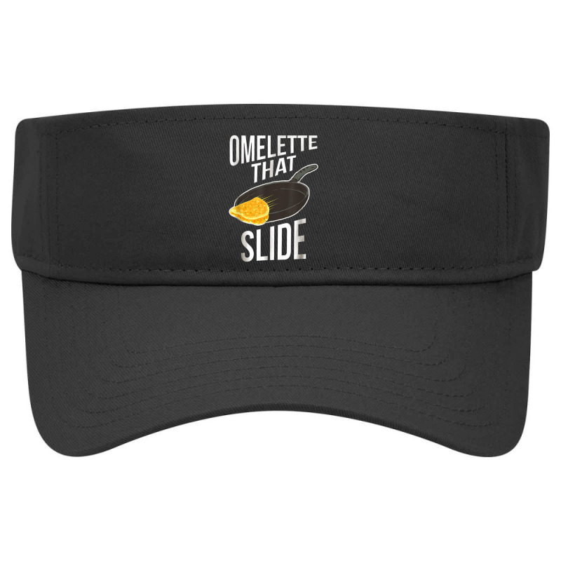 Funny Egg Puns Breakfast Tee Omelette That Slide Visor hat by iucantika | Artistshot