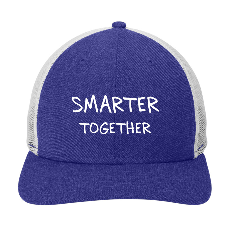 Smarter Together Snapback Trucker Cap by saterseim | Artistshot