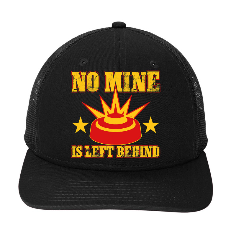 Combat Engineer No Mine Is Left Behind Snapback Trucker Cap by AdeArt | Artistshot