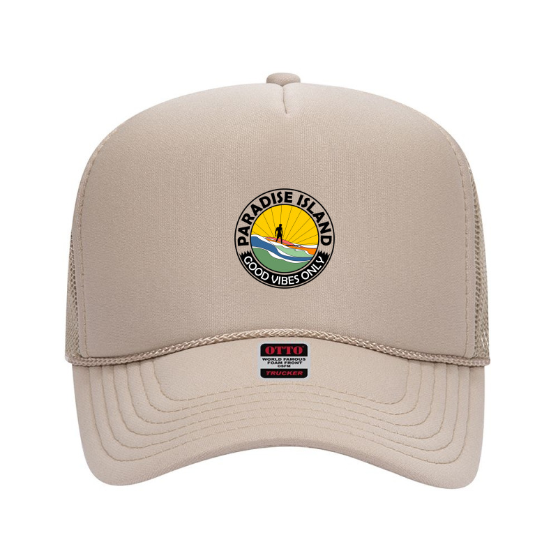 Paradise Island Good Vibes Only Summer Foam Trucker Hat by Disgus_Thing | Artistshot