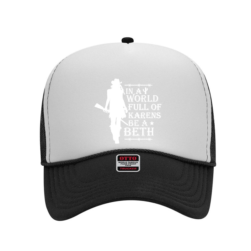 In A World Full Of Woman Foam Trucker Hat | Artistshot