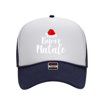 Buon Natale And Tanti Auguri Merry Christmas Italian Holiday Funny Gif Foam Trucker Hat | Artistshot