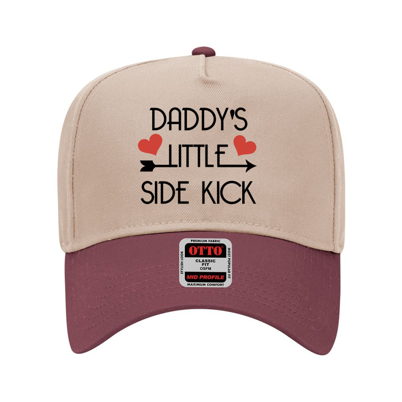 Daddys Little Side Kick Adjustable Baseball Cap by nailunhaydar | Artistshot