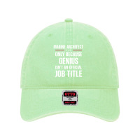 Gift For Genius Marine Architect Dyed Cap | Artistshot