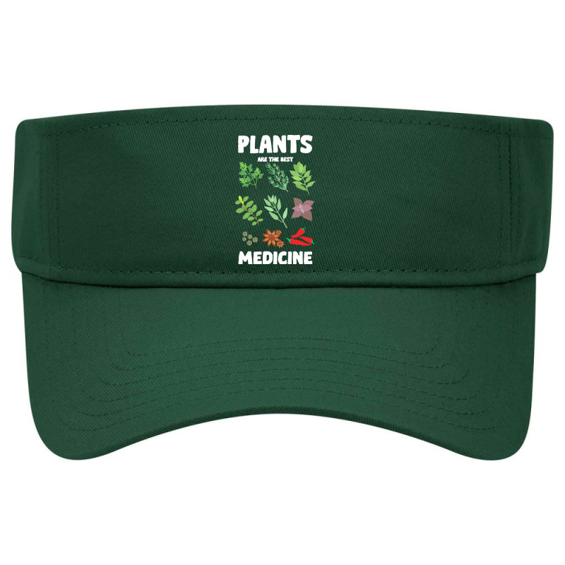 Gardener T  Shirt Plants The Best Medicine Planting Gardening Garden B Visor hat by darrengorczany780 | Artistshot