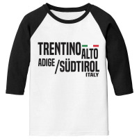 Trentino Alto Adige Sudtirol Youth 3/4 Sleeve | Artistshot