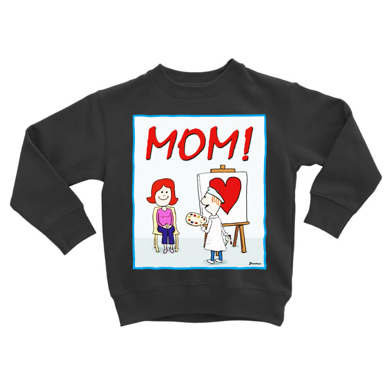 Work Of Heart Mothers Day Vintage Toddler Sweatshirt by Star Store | Artistshot