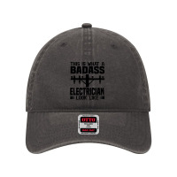 Funny Electrician This Is What Badass Electrician Look Like Dyed Cap | Artistshot