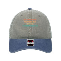 Dear Person Behind Me Funny Retro Quotes & Apparel Woman Man Pullover Dyed Cap | Artistshot