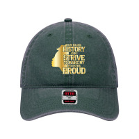 I'm History And I Strive To Make My Ancestor Proud Pullover Hoodie Dyed Cap | Artistshot