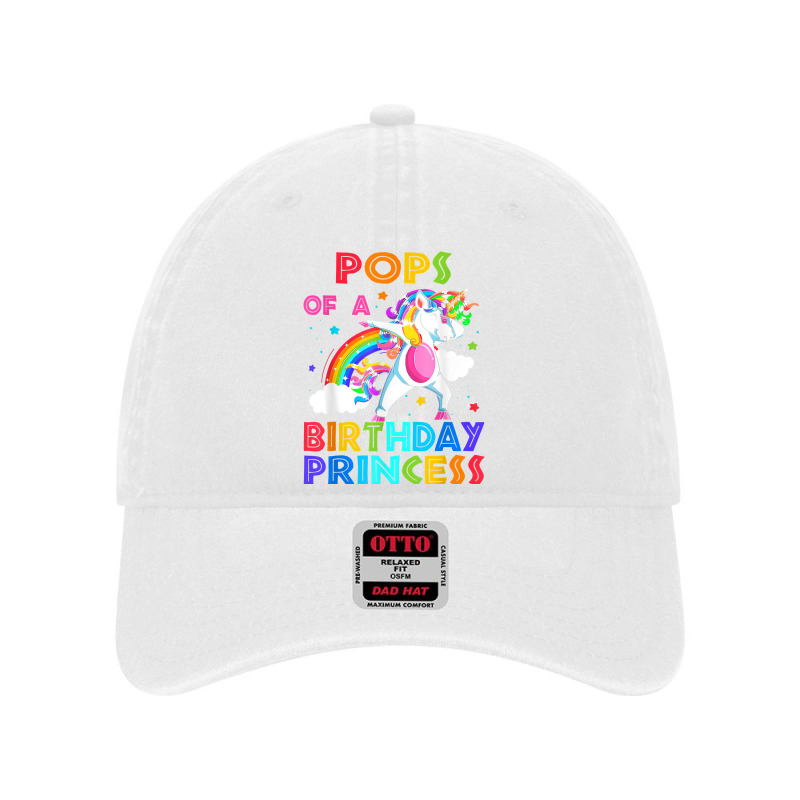 Pops Of The Birthday Princess Unicorn Rainbow Gifts T Shirt Dyed Cap | Artistshot