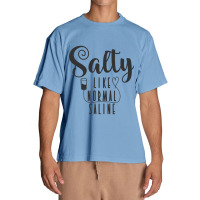 Nurse Salty Like Normal Saline T Shirt Urban Heavy T-shirt | Artistshot