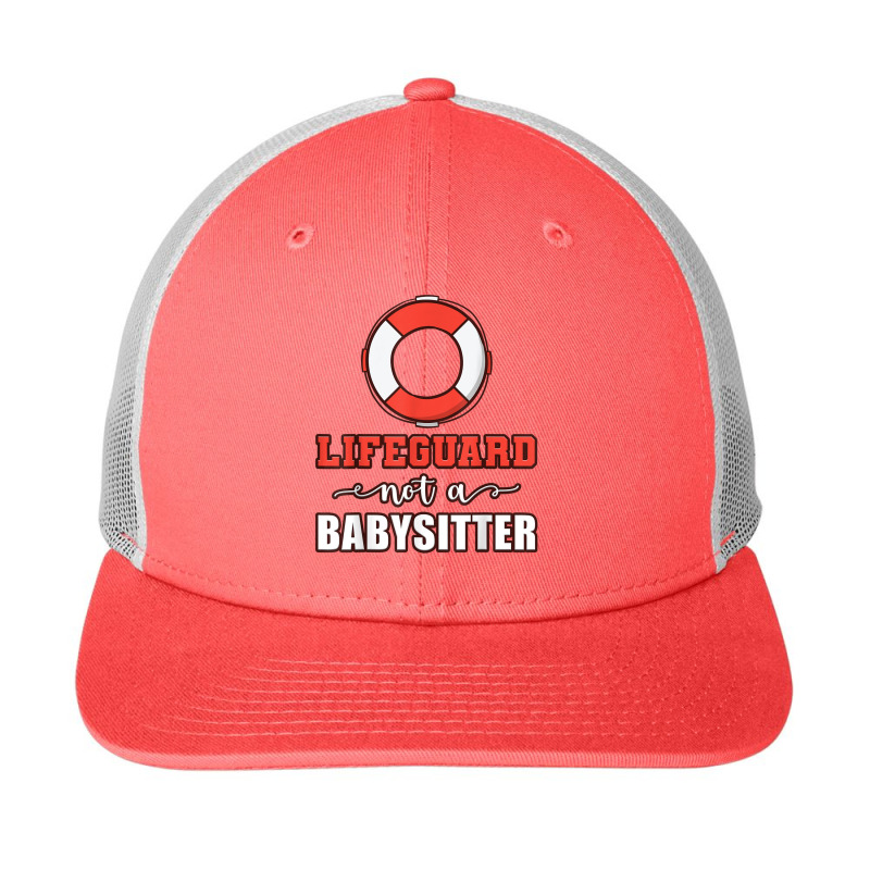 Mens Life Guard Not A Babysitter Seashore Marine Police Duty Snapback Trucker Cap | Artistshot