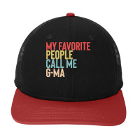 Mothers Day Gift Ideas T  Shirt My Favorite People Calls Me G Ma Shirt Snapback Trucker Cap | Artistshot