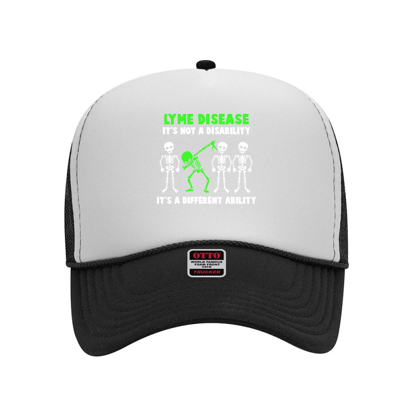 Lyme Disease Awareness T  Shirt Lyme Disease Awareness It's Not A Disa Foam Trucker Hat by rico96716 | Artistshot