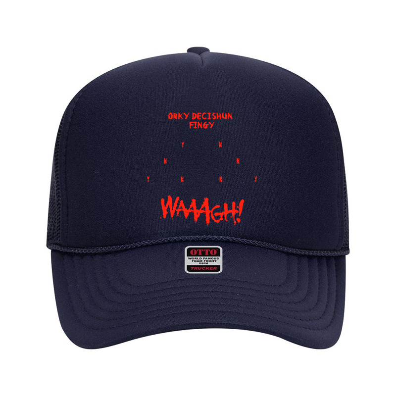 Ork Decision Chart Miniature Tabletop Wargaming Meme Foam Trucker Hat by kamiatun | Artistshot