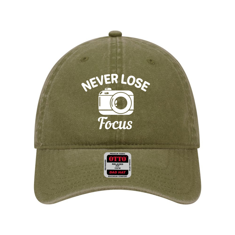 Never Lose Focus Camera Photography Dyed Cap by AdeArt | Artistshot