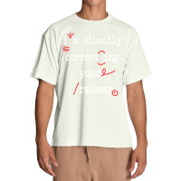 I'm Silently Correcting Your Grammar High School , Best Gift, Costume, Urban Heavy T-shirt | Artistshot