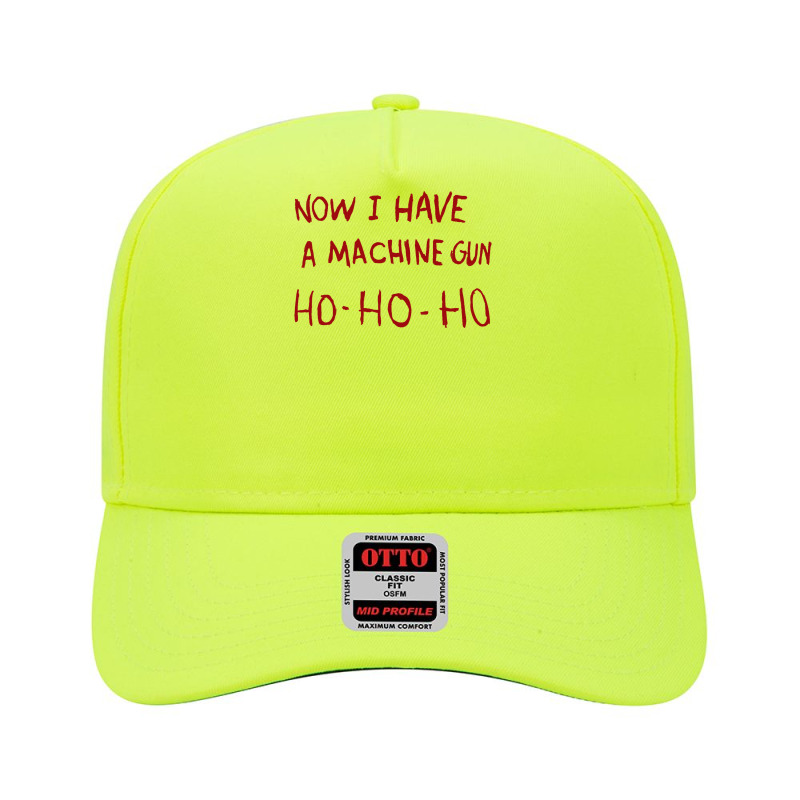 Now I Have A Machine Gun Ho Ho Ho Pullover Hoodie Adjustable Baseball Cap | Artistshot