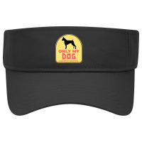 Only My Dog Understands Me T  Shirt Only My Dog Understands Me T  Shir Visor Hat | Artistshot