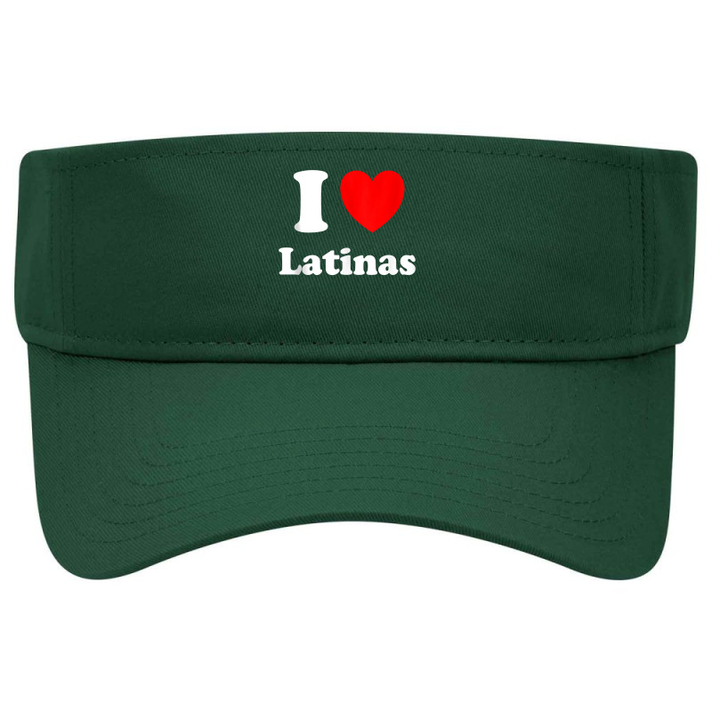 I Heart Latinas I Like Latinas Tank Top Visor hat by johnjosephmenk | Artistshot