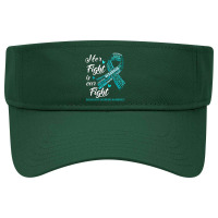 Dissociative Disorders Awareness Her Fight Is Our Fight Visor Hat | Artistshot