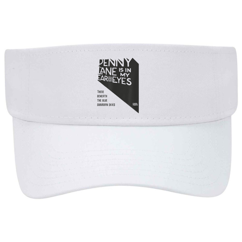 Lyrics By Lennon And Mccartney   Penny Lane T Shirt Visor Hat | Artistshot