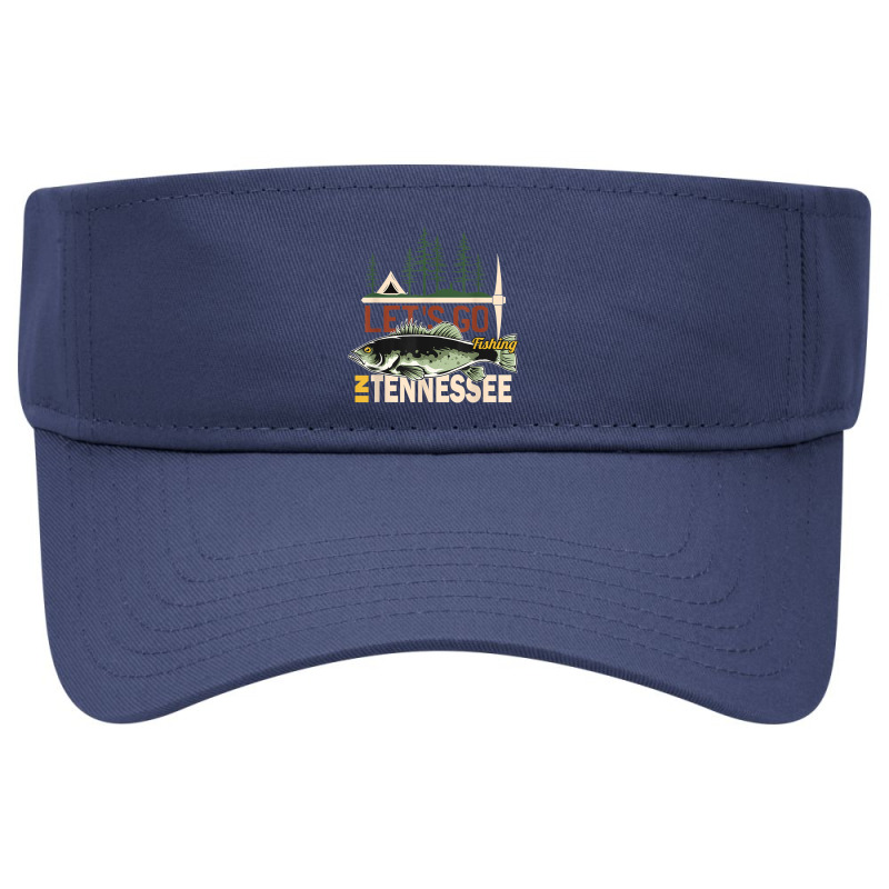 Fishing Camping Fishing In Tennessee Nature Tennessee Fishing Visor hat by urethrapricey | Artistshot