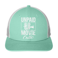 Unpaid Movie Critic Film School Cinema Motion Picture Fan Tank Top Snapback Trucker Cap | Artistshot