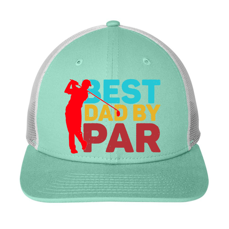 Best Dad By Snapback Trucker Cap | Artistshot