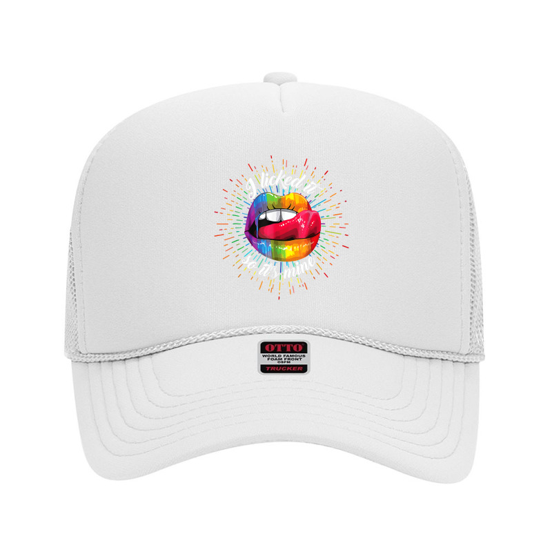 Lgbt Pride Lgbtq I Licked It So It's Mine Sexy Rainbow Lips T Shirt Foam Trucker Hat by ranmarbunathoo90 | Artistshot