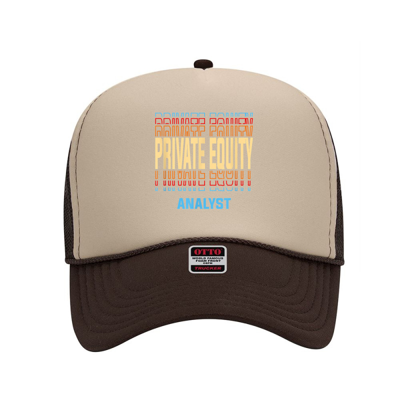 Private Equity Analyst Job Title Vintage T Shirt Foam Trucker Hat by ranmarbunathoo90 | Artistshot