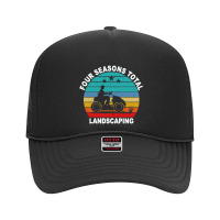 Four Season Total Landscaping Foam Trucker Hat | Artistshot