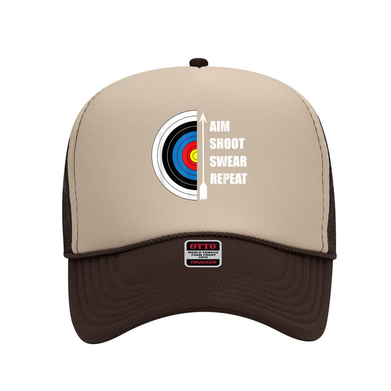 Archery Aim Shoot Swear Repeat Target Arrow Funny T Shirt Foam Trucker Hat | Artistshot