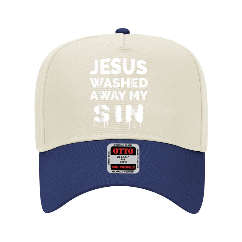 Jesus Washed Away My Sin Bible Verse Christian Gift Lover Gifts Adjustable Baseball Cap by Aria-Proctor | Artistshot