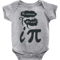 Be Rational Get Real Funny Humor Math Baby Bodysuit | Artistshot