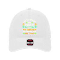 I Just Want To Work In My Garden T  Shirt I Just Want To Work In My Ga Dyed Cap | Artistshot