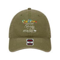 Funny Quilters Come With Strings Attached T Shirt Dyed Cap | Artistshot