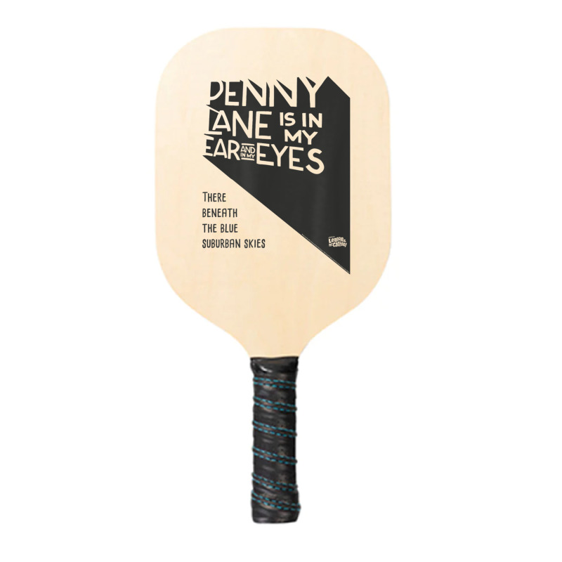 Lyrics By Lennon And Mccartney - Penny Lane Women Men Pickleball Paddle | Artistshot