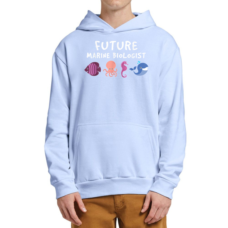 Future Marine Biologist Ocean Life Enthusiast Sea Lover Urban Pullover Hoodie | Artistshot