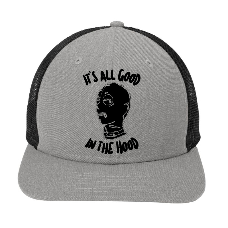 It's All Good In The Hood #2 Snapback Trucker Cap by gusjigangkudus | Artistshot