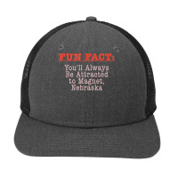 Always Be Attracted To Magnet Nebraska Pun Ne Joke T Shirt Snapback Trucker Cap | Artistshot