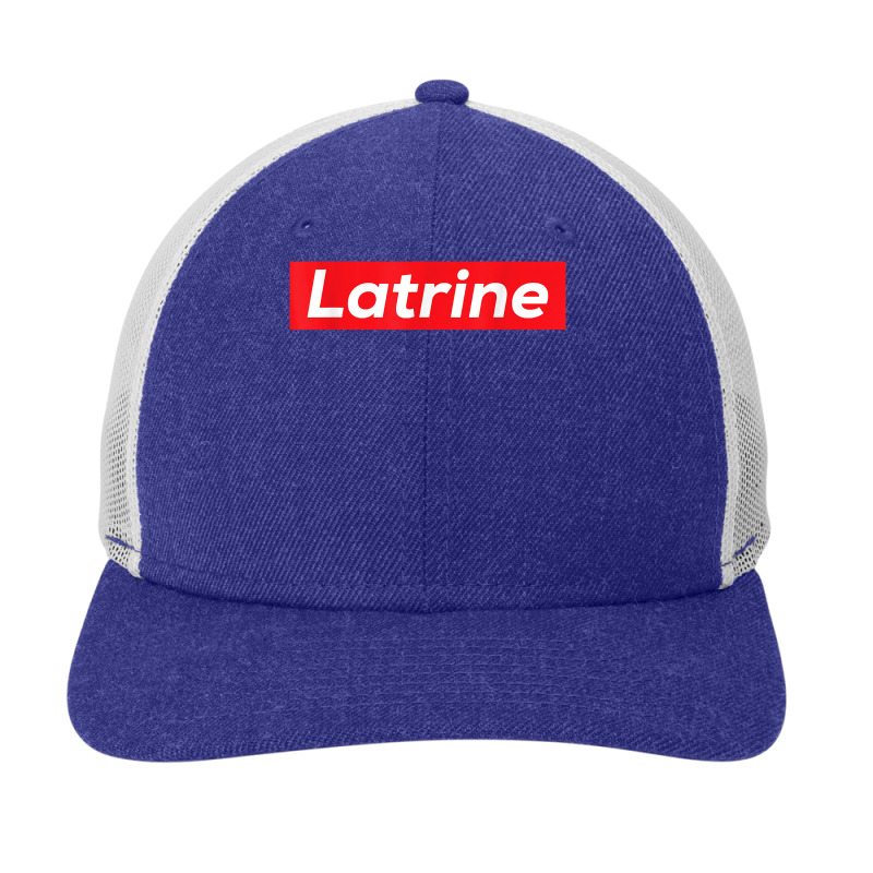 Latrine T Shirt Snapback Trucker Cap by kalellwhistlehunt | Artistshot