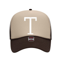 Letter T Initial Name Monogram Capital Letter T Shirt Foam Trucker Hat | Artistshot