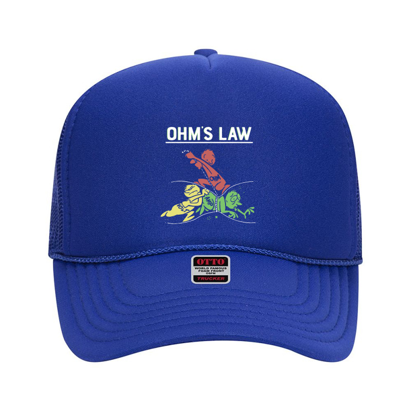 Ohms Law Funny Foam Trucker Hat by Loris Asa | Artistshot