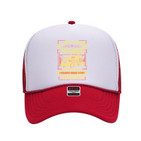 Trucker Trucker Im Not Saying Im Santa Ill Deliver More Stuff Than Hef Foam Trucker Hat | Artistshot