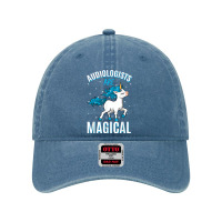 Audiologists Are Magical Unicorn Job Audiology Profession T Shirt Dyed Cap | Artistshot